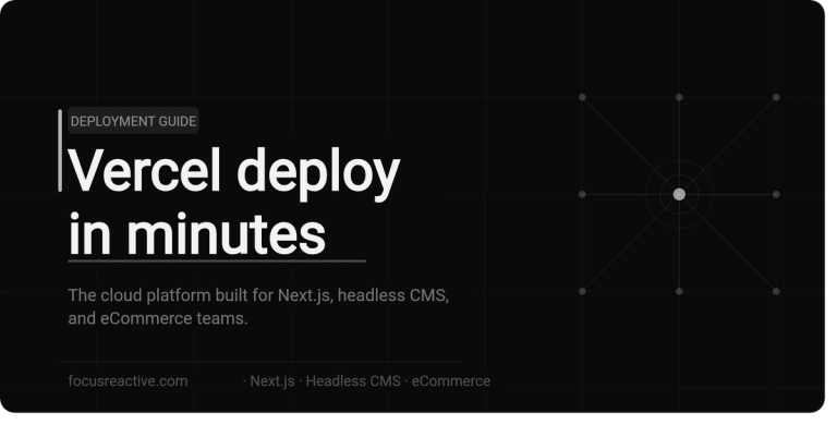 What is Vercel? The Complete Technical Guide to Headless Deployment